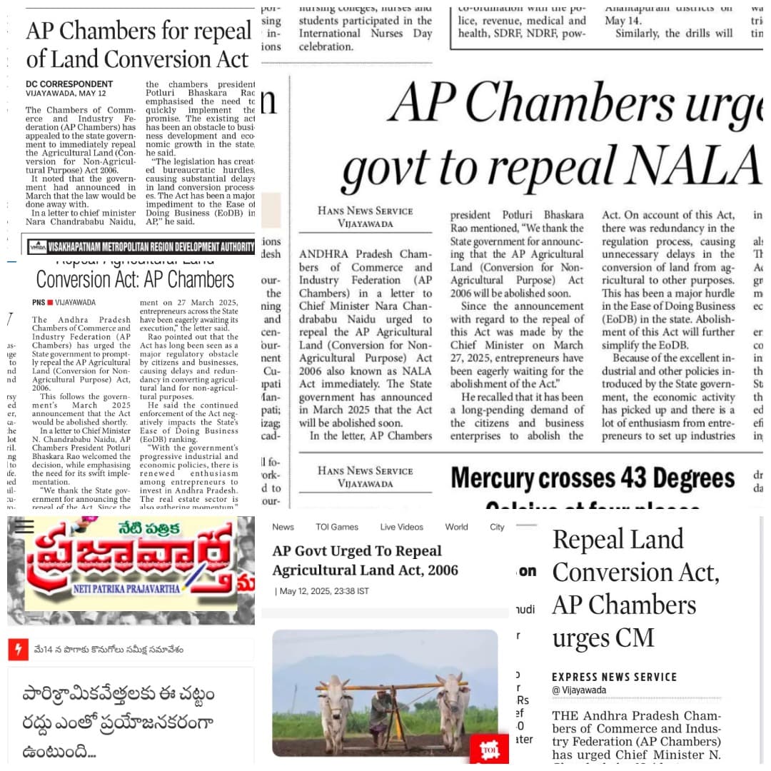 AP Chambers submitted a representation to the Hon’ble Chief Minister Sri Nara Chandrababu Naidu requesting the government to expedite the repeal of AP Agricultural Land (Conversion for Non-Agricultural Purpose) Act 2006.